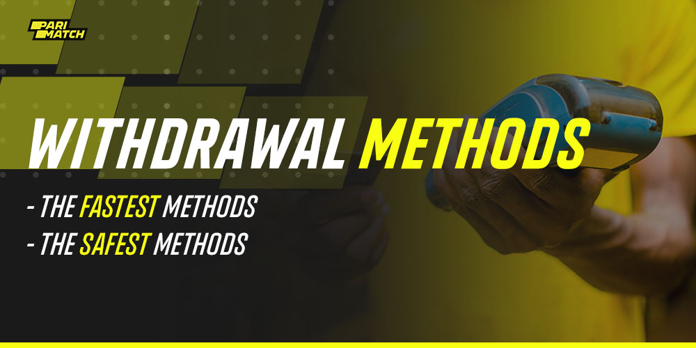 Withdrawal Methods